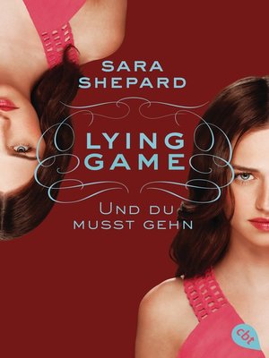 cover image of Lying Game--Und du musst gehn